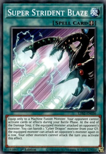 Super Strident Blaze - LDS2-EN036 Common 1st Edition