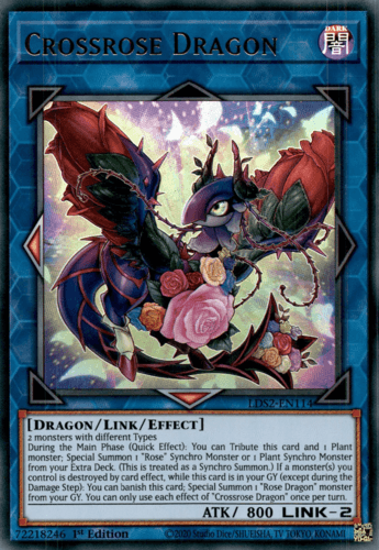 Crossrose Dragon - LDS2-EN114 Ultra Rare 1st Edition