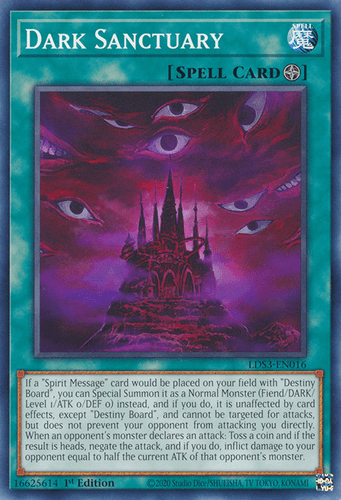 Dark Sanctuary - LDS3-EN016 Common 1st Edition