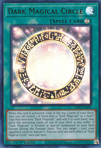 Dark Magical Circle - LDS3-EN093 Ultra Rare 1st Edition