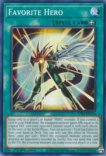 Favorite Hero - LDS3-EN114 Common 1st Edition