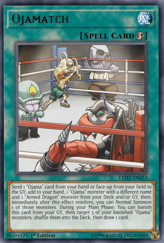 Ojamatch - LED2-EN023 Rare 1st Edition