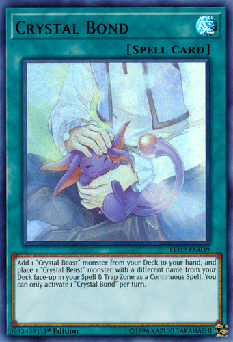 Crystal Bond - LED2-EN039 Ultra Rare 1st Edition