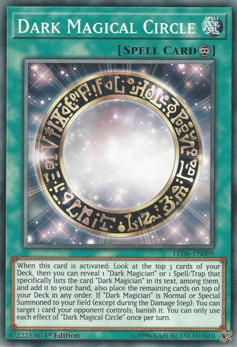 Dark Magical Circle - LED6-EN009 Common 1st Edition