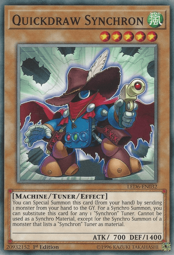 Quickdraw Synchron - LED6-EN032 Common 1st Edition