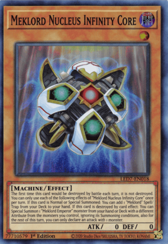 Meklord Nucleus Infinity Core - LED7-EN018 Super Rare 1st Edition