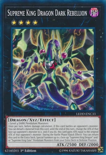 Supreme King Dragon Dark Rebellion - LEDD-ENC33 Common 1st Edition