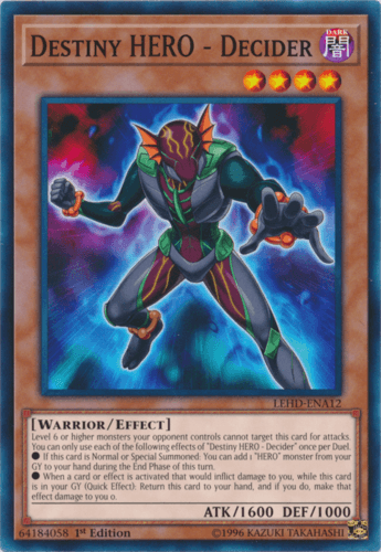 Destiny HERO - Decider - LEHD-ENA12 Common 1st Edition
