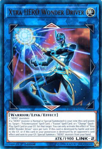 Xtra HERO Wonder Driver - LEHD-ENA37 Ultra Rare 1st Edition