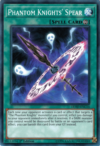 Phantom Knights' Spear - LEHD-ENC14 Common 1st Edition