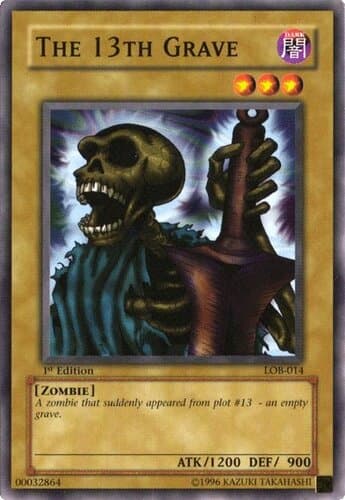 The 13th Grave - LOB-014 Common Unlimited