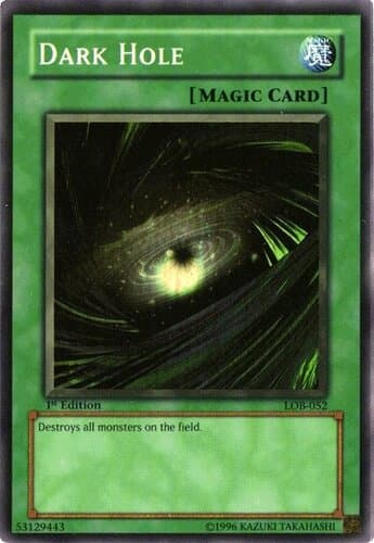 Dark Hole - LOB-052 Super Rare 1st Edition