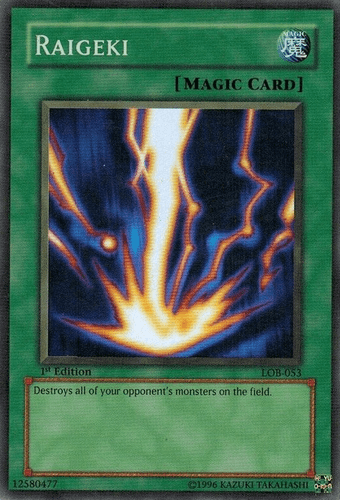 Raigeki - LOB-053 Super Rare 1st Edition