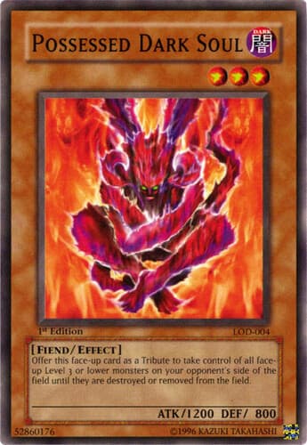 Possessed Dark Soul - LOD-004 Common Unlimited