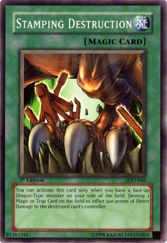 Stamping Destruction - LOD-046 Common 1st Edition