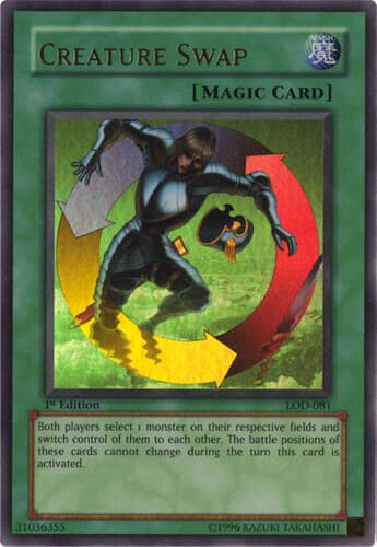 Creature Swap - LOD-081 Ultra Rare 1st Edition