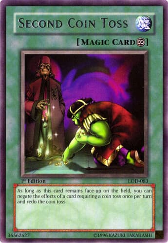 Second Coin Toss - LOD-083 Rare Unlimited