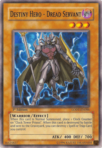 Destiny HERO - Dread Servant - LODT-EN004 Common 1st Edition