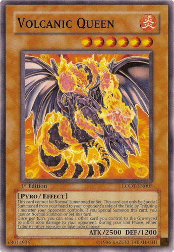 Volcanic Queen - LODT-EN005 Common 1st Edition
