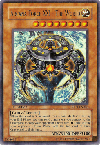 Arcana Force XXI - The World - LODT-EN016 Ultimate Rare 1st Edition