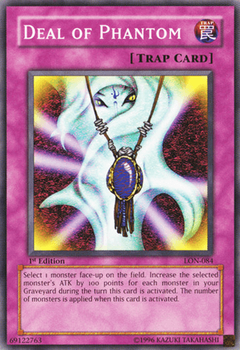 Deal of Phantom - LON-084 Common 1st Edition