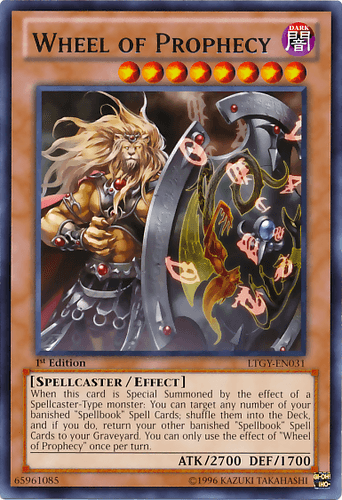 Wheel of Prophecy - LTGY-EN031 Rare 1st Edition