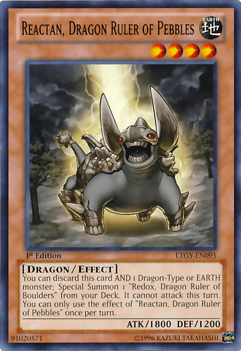Reactan, Dragon Ruler of Pebbles - LTGY-EN095 Common 1st Edition