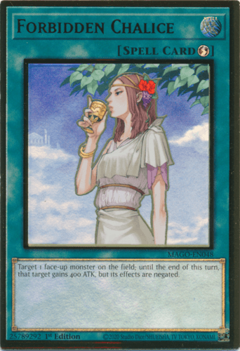 Forbidden Chalice - MAGO-EN048 Premium Gold Rare 1st Edition