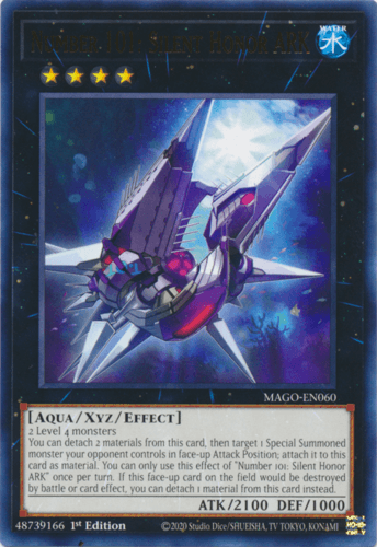 Number 101: Silent Honor ARK - MAGO-EN060 Rare 1st Edition