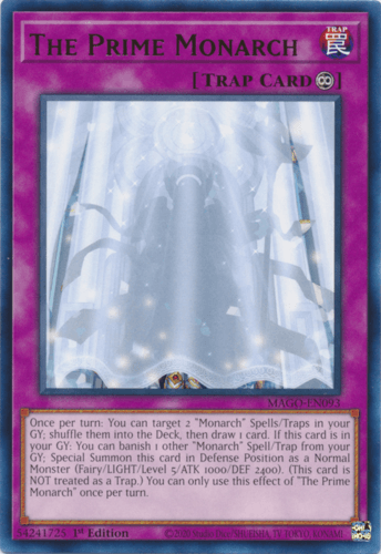 The Prime Monarch - MAGO-EN093 Rare 1st Edition