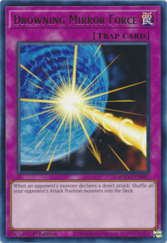 Drowning Mirror Force - MAGO-EN097 Rare 1st Edition