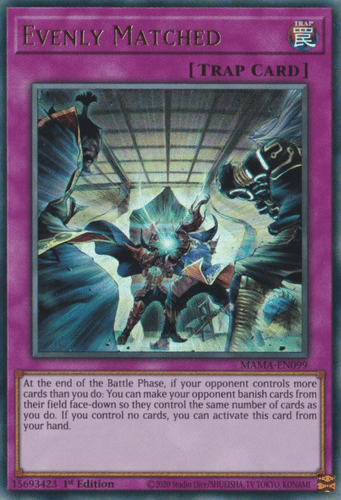Evenly Matched - MAMA-EN099 Ultra Rare 1st Edition