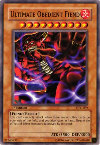 Ultimate Obedient Fiend - MFC-082 Common 1st Edition
