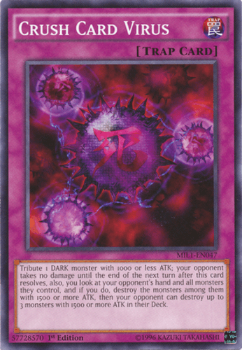Crush Card Virus - MIL1-EN047 Common 1st Edition
