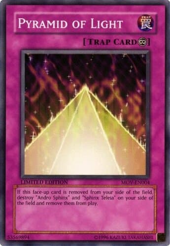 Pyramid of Light - MOV-EN004 Common Limited Edition