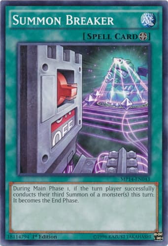 Summon Breaker - MP14-EN043 Common 1st Edition