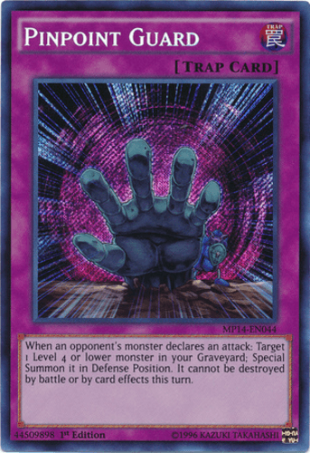 Pinpoint Guard - MP14-EN044 Secret Rare 1st Edition