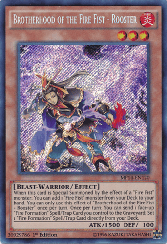 Brotherhood of the Fire Fist - Rooster - MP14-EN120 Secret Rare 1st Edition