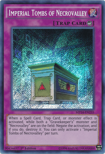 Imperial Tombs of Necrovalley - MP14-EN235 Secret Rare 1st Edition