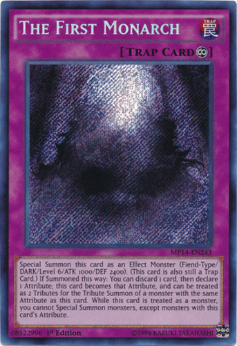 The First Monarch - MP14-EN243 Secret Rare Unlimited