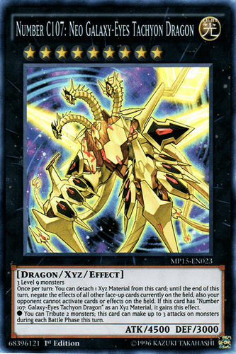 Number C107: Neo Galaxy-Eyes Tachyon Dragon - MP15-EN023 Super Rare 1st Edition