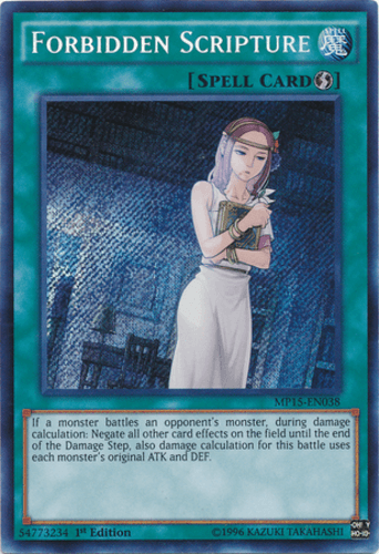 Forbidden Scripture - MP15-EN038 Secret Rare 1st Edition