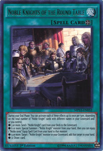 Noble Knights of the Round Table - MP15-EN052 Ultra Rare 1st Edition