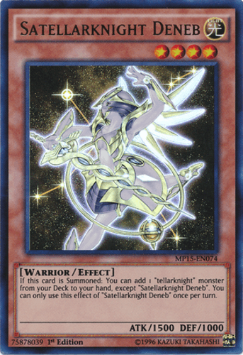 Satellarknight Deneb - MP15-EN074 Ultra Rare 1st Edition