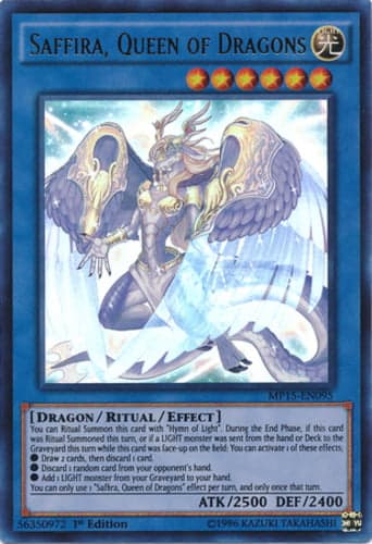 Saffira, Queen of Dragons - MP15-EN095 Ultra Rare 1st Edition