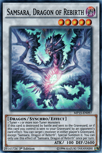 Samsara, Dragon of Rebirth - MP15-EN097 Super Rare 1st Edition
