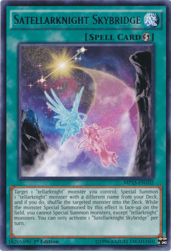 Satellarknight Skybridge - MP15-EN102 Rare 1st Edition