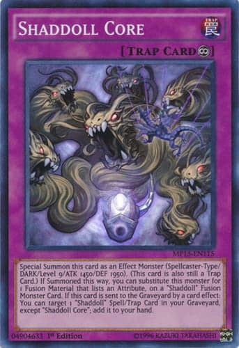 Shaddoll Core - MP15-EN115 Super Rare 1st Edition