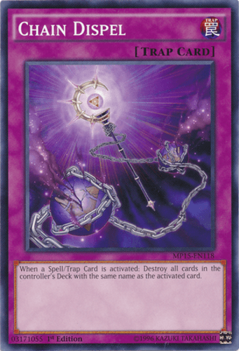 Chain Dispel - MP15-EN118 Common 1st Edition