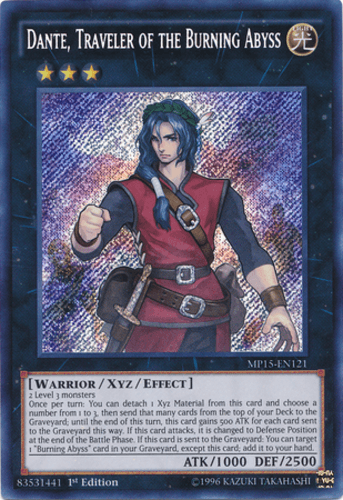 Dante, Traveler of the Burning Abyss - MP15-EN121 Secret Rare 1st Edition